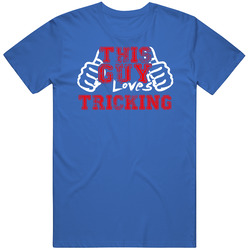 This Guy Thumbs Tricking Favorite Sport T Shirt
