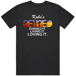 Kobe's Retired Loving It Name T Shirt