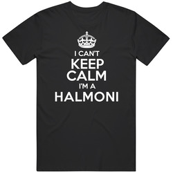 I Cant Keep Calm Im A Halmoni Korean  Nationality Grandmother T Shirt
