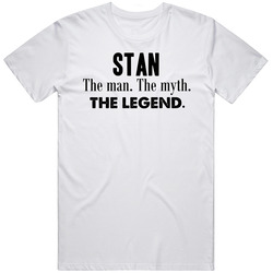 Stan The Man The Myth The Legend Name T Shirt Stan The Man The Myth The Legend Name T Shirt