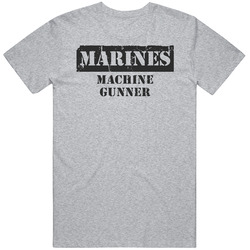 Machine Gunner Marines T Shirt