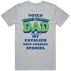World's Greatest Cavalier King Charles Spaniel Dad Dog T Shirt