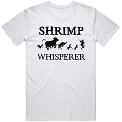 Shrimp Animal Whisperer T Shirt