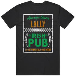 Lally Pub Bar Beer Irish Name St Patricks Day T Shirt
