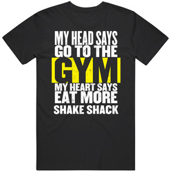 My Heart Says Eat More Shake Shack Funny Food Gym T Shirt