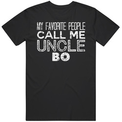 My Favorite People Call Me Uncle Bo Funny Cool Name Worn Look T Shirt