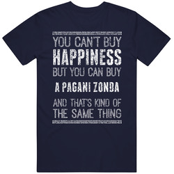 You Can't Buy Happiness Pagani Zonda Car Lover Worn Look T Shirt