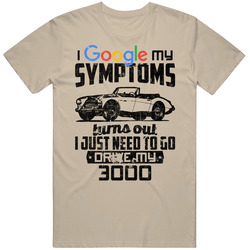 1959 Austin Healey 3000 Googled My Symptoms Drive My Car Worn Look T Shirt