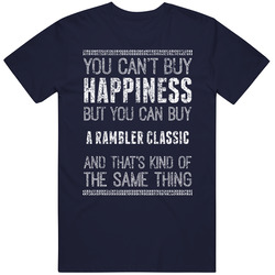 You Can't Buy Happiness Rambler Classic Car Lover Worn Look T Shirt