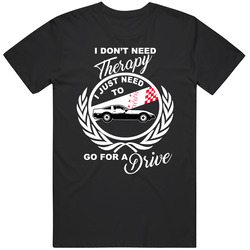 1984 Chevrolet Corvette C4 350 Dont Need Therapy Just Need To Drive Car Lovers T Shirt