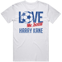 Harry Kane Love Me Some England World Cup 2018 Football Fan T Shirt
