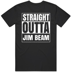 Jim Beam Straight Outta Drinking Cool Party T Shirt Jim Beam Straight Outta Drinking Cool Party T Shirt