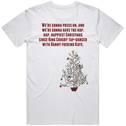 Hap Happiest National Lampoon's Christmas Vacation Tree Movie Quote T Shirt Hap Happiest National Lampoon's Christmas Vacation Tree Movie Quote T Shirt