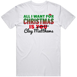 All I Want For Christmas Is Clay Matthews Green Bay Football Fan T Shirt All I Want For Christmas Is Clay Matthews Green Bay Football Fan T Shirt