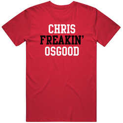 Chris Freakin Osgood Detroit Hockey Player Sports Fan T Shirt Chris Freakin Osgood Detroit Hockey Player Sports Fan T Shirt