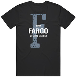 Fargo Team Lifetime Member Favorite City T Shirt Fargo Team Lifetime Member Favorite City T Shirt