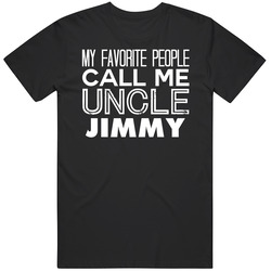 Favorite Uncle Jimmy Trendy Cool Name T Shirt