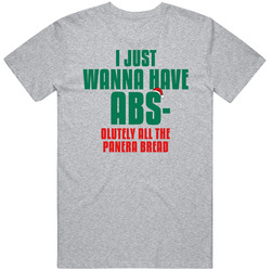 I Want Absolutely All The Panera Bread Funny Christmas Workout Gym T Shirt
