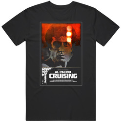 Cruising, Al Pacino, T-Shirt, Movie, S&M, Club, Gay, BDSM, Film T Shirt Cruising, Al Pacino, T-Shirt, Movie, S&M, Club, Gay, BDSM, Film T Shirt