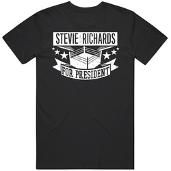 Stevie Richards For President Pro Wrestling Wrestler Funny T Shirt
