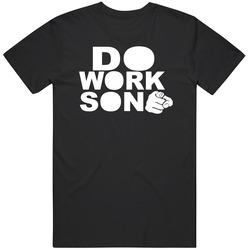 Christopher Big Black Boykin Do Work Son Rob And Big T Shirt Christopher Big Black Boykin Do Work Son Rob And Big T Shirt