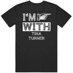 Im With Tina Turner Right Hand Hollywood Walk Of Fame T Shirt
