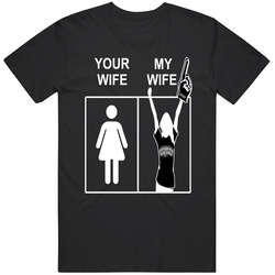 San Antonia Spurs T Shirt Basketball Tee Your Wife My Wife Funny Sporting NBA Apparel T Shirt