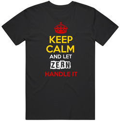 Keep Calm And Let Zern Handle It German Name Germany T Shirt