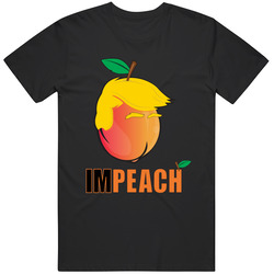Donald Trump Impeach Him! Funny Gag Parody T Shirt