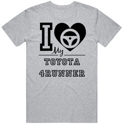 I Drive My Toyota 4runner Heart Car Lover T Shirt