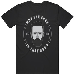 Conor McGregor T Shirt UFC Who the Fook Is That Guy? T Shirt
