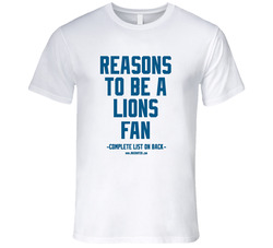 Anti Detroit Lions, The No Reasons To Be A Detroit Lions Fan T-shirt, Nfl Gag Gift T Shirt