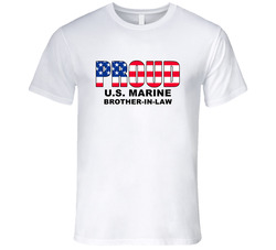 Proud U.s. Marine Brother-in-law T Shirt