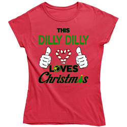 This Dilly Dilly Love Christmas  Women Ladies T Shirt