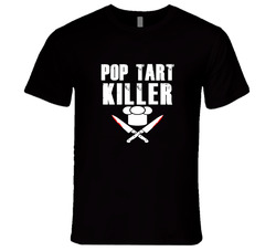 Pop Tart Killer T Shirt