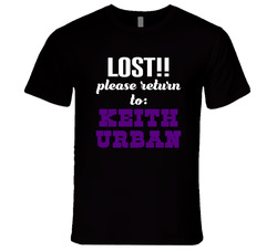 Lost!! Please Return To Keith Urban T Shirt - Unisex Fitted T Shirt