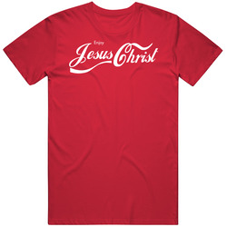 The Quotable Tees Enjoy Jesus Christ Cola Parody Christian T Shirt