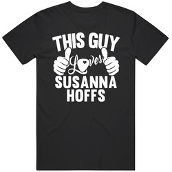Susanna Hoffs Best Guitarist Music Electrical Classical Bass This Guy Loves T Shirt