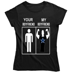 Dallas Cowboys Your Boyfriend My Boyfriend Women's Funny Football Ladies T Shirt