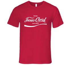 Worship Jesus Christ Lord And Savior Coca Cola Style Religious Religion T Shirt