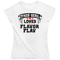 This Girl Loves Flavor Flav Hip Hop Artist Fan Ladies T Shirt