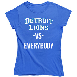 Detroit Lions Vs Everybody Womens Football Ladies T Shirt