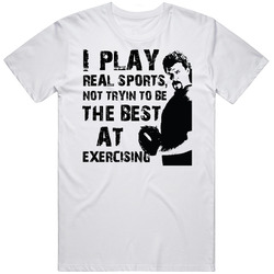 Kenny Powers Quote T Shirt