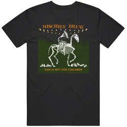 Mischief Brew T Shirt