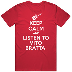 Keep Calm Listen To Vito Bratta Legendary Guitarist Bass Guitar Player Fan T Shirt