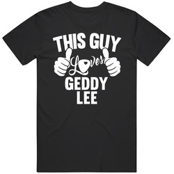 Geddy Lee Best Guitarist Music Electrical Classical Bass This Guy Loves T Shirt