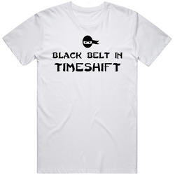Black Belt In Timeshift Funny Video Game T Shirt