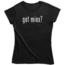 Got Minx Name Got Parody Funny Ladies T Shirt