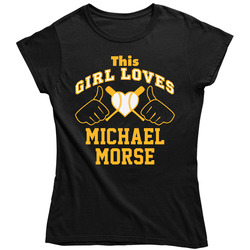 This Girl Loves Michael Morse Pittsburgh Baseball Player Classic Ladies T Shirt
