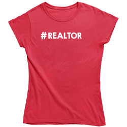 #realtor Red T - White Letter Ladies T Shirt